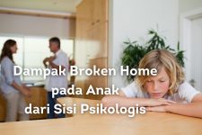 Dampak Broken Home Terhadap Psikologis Anak, Begini Cara Mengatasinya